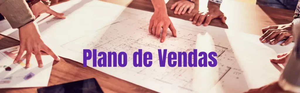 Plano de Ação para Vendas: como elaborar o seu em 2025 1 Plano de Acao para Vendas min