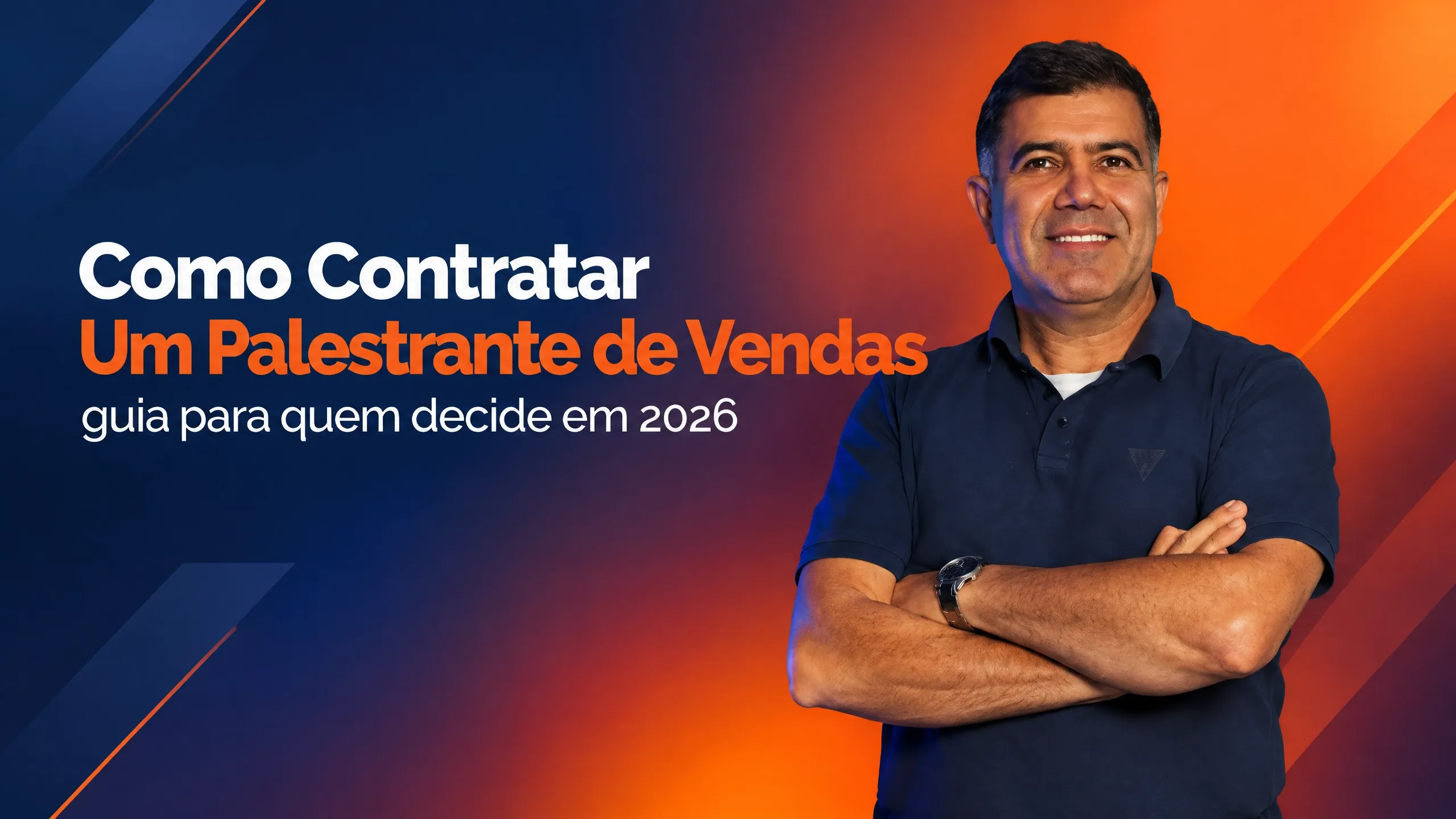 Como Contratar Um Palestrante de Vendas: guia para quem decide em 2026 1 Como Contratar Um Palestrante de Vendas: guia para quem decide em 2026