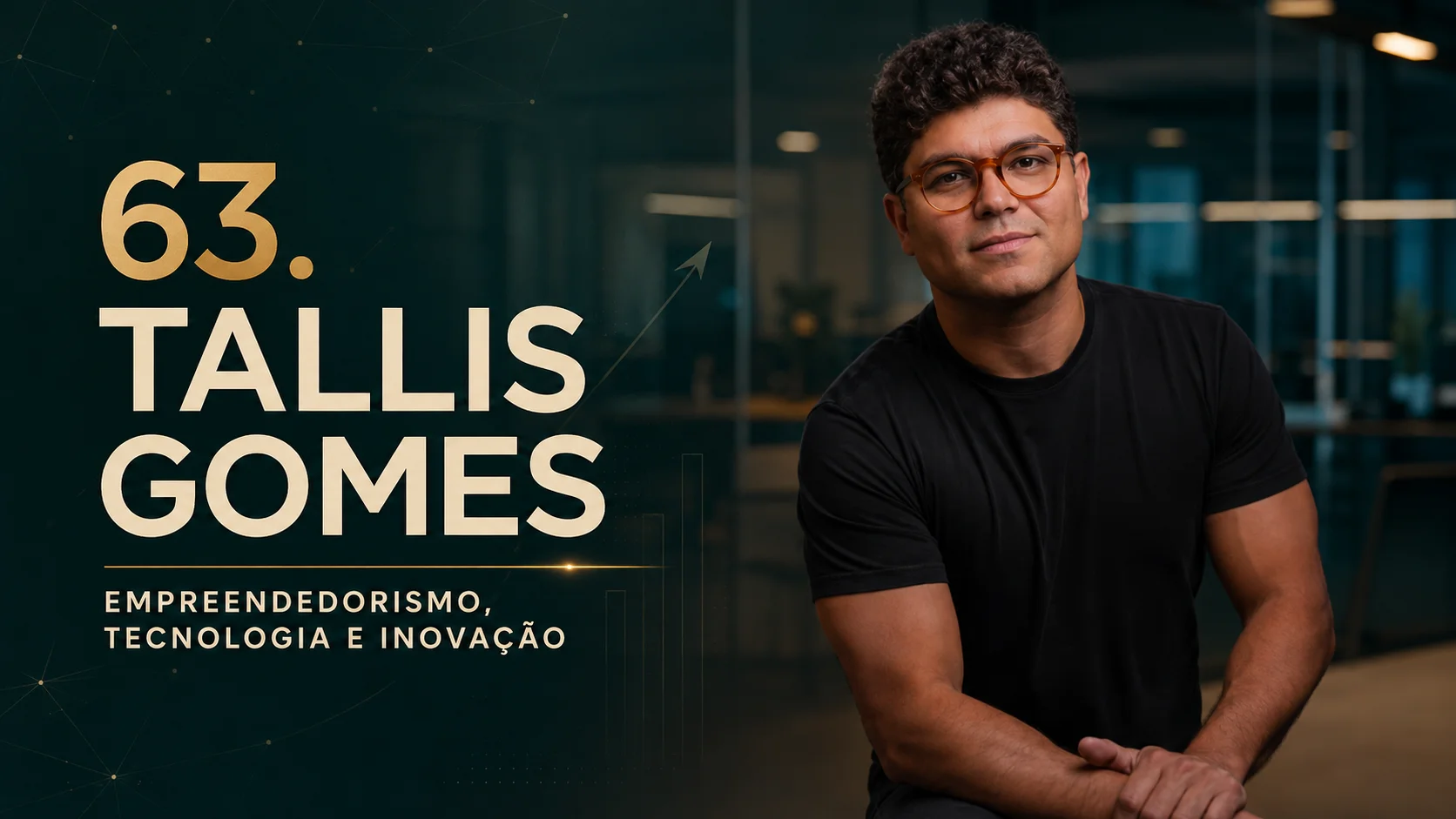 Palestrante Tallis Gomes