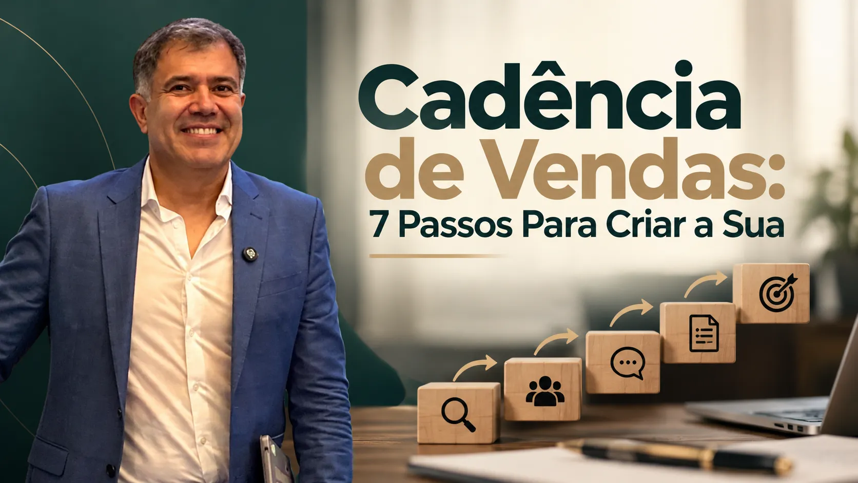 Cadência de Vendas em 7 Passos