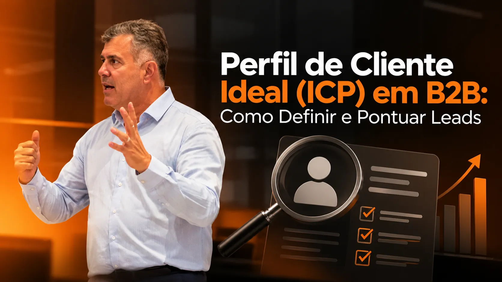 Perfil de Cliente Ideal em B2B_